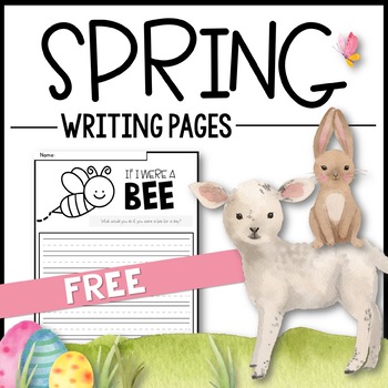 Preview of FREE SPRING Writing Pages - Creative Writing Prompts / Distance Learning