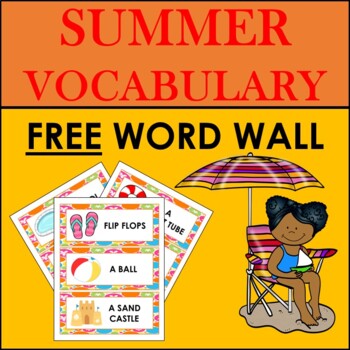 FREE SUMMER VOCABULARY: WORD WALL by Le Magasin de Madame Kolev