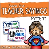 Super Star Sayings - Teacher Quotes and Proverb Posters fo