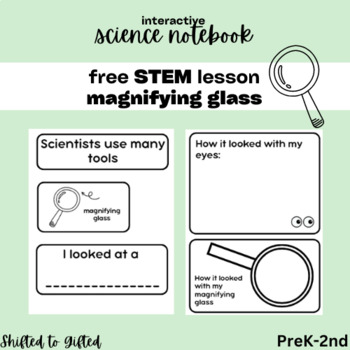 Preview of FREE Science Lesson: Magnifying Glass (Interactive Notebook)