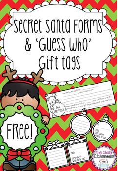 Free Secret Santa Slips And Guess Who Gift Tags By Stay Classy Classrooms