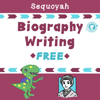 Preview of FREE Sequoyah Biography Writing