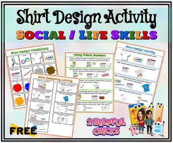 Preview of FREE Shirt Design Activity - Life / Social Skills  (Special Education)
