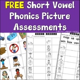 FREE Short Vowel Picture Phonics Assessments