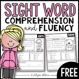 FREE Sight Word Comprehension and Fluency Practice