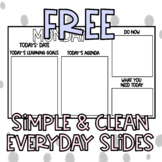 FREE Simple, Clean, Easy to Use Daily Morning Slides