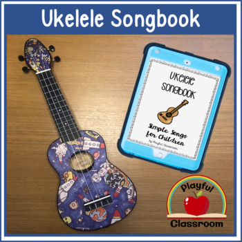 Preview of FREE Simple Ukelele Songs for Children