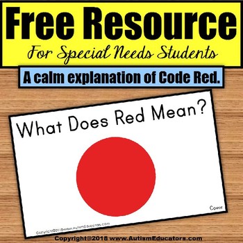 Preview of FREE Social Narrative Code Red – A Calm Explanation For Special Education