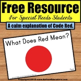 FREE Social Narrative Code Red – A Calm Explanation For Sp