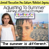 FREE Social Narrative Summer Break for Autism and Special 