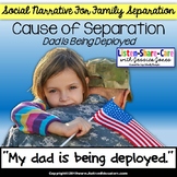 FREE Social Narrative for Autism -  Special Education MILITARY DEPLOYMENT OF DAD