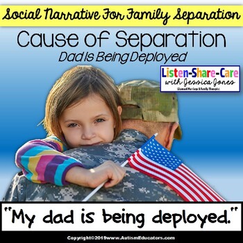 Preview of FREE Social Narrative for Autism -  Special Education MILITARY DEPLOYMENT OF DAD