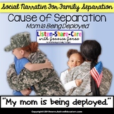 FREE Social Narrative for Autism - Special Education MILITARY DEPLOYMENT OF MOM