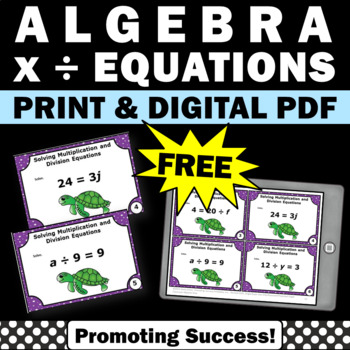 Preview of FREE Pre Algebra 1 Solving Algebraic Expressions Equations Multiplication Div