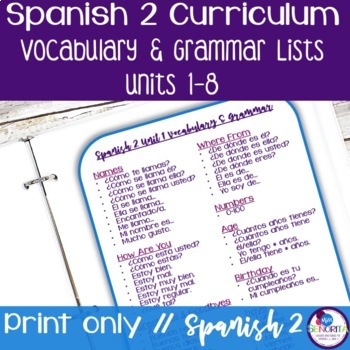 Preview of FREE Spanish 2 Curriculum Units 1-8 Vocabulary and Grammar Lists