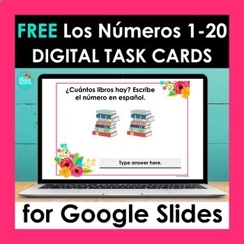 Preview of FREE Spanish Numbers 1-20 Google Slides | Digital Task Cards