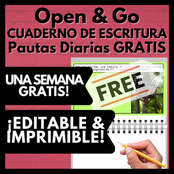 Preview of FREE Spanish Writing Practice, Week of Writing Prompts, Pautas de Escritura