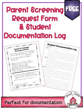 Preview of FREE- Speech & Language Screening Consent Form & Documentation Log