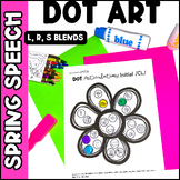 Spring Articulation Dot Art Speech Therapy (L, R, S Blends)