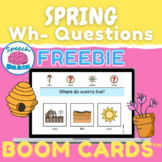 FREE Spring Wh Questions Boom Cards What Who Where When
