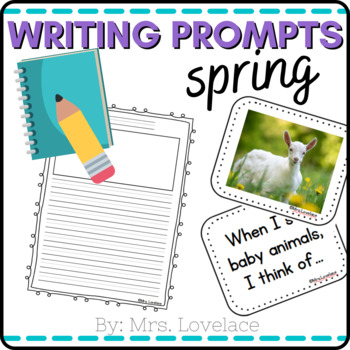 FREE Spring Writing Prompts by Mrs Lovelace | Teachers Pay Teachers