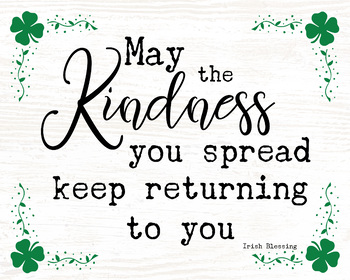 Preview of FREE Kindness Sign, Farmhouse Classroom, St. Patrick's Day, Irish Blessing