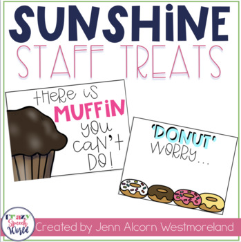 Preview of FREE Staff Sunshine Treat Signs