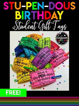 Preview of FREE Stu-PEN-dous Birthday Student Gift Tags