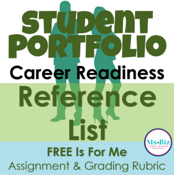 Preview of FREE Student Reference List Assignment & Grading Rubric | Career Readiness