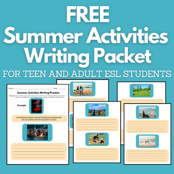 Preview of FREE Summer Activities Writing Practice Packet for English Learners ESL EFL ELD