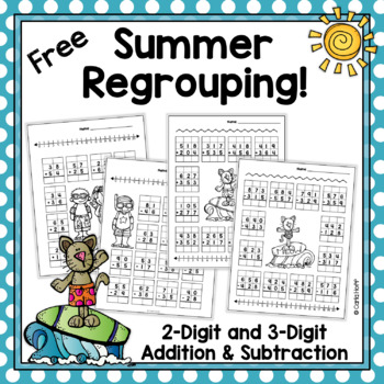 Preview of FREE! Summer Addition and Subtraction With Regrouping