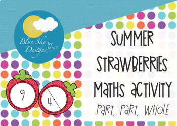 Preview of FREE Summer Strawberries Math Activity - Part, Part, Whole