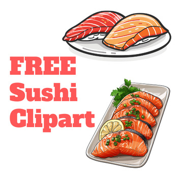 Preview of FREE Sushi Sashimi Japanese Food Clipart Cartoon and Realistic Clip art