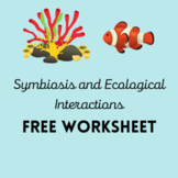 FREE Symbiosis Ecological Interactions Worksheet