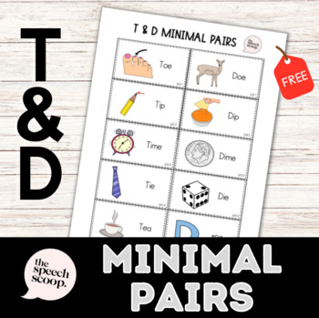Preview of FREE /T/ and /D/ Minimal Pairs Worksheet for VOICING/DEVOICING