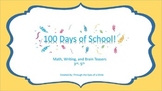 100 Days of School - Math Writing and Brain Teasers