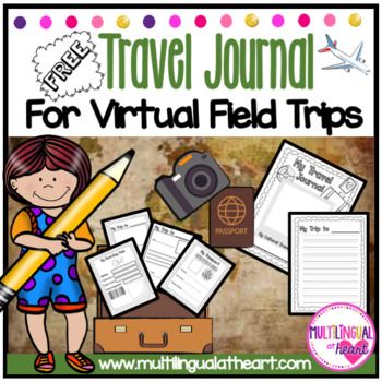 Preview of FREE TRAVEL JOURNAL ~ Companion to Virtual Field Trips in the Classroom