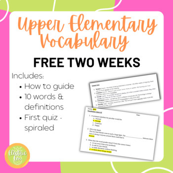 Preview of FREE TWO WEEKS - Engaging Vocabulary Curriculum - Upper Elementary