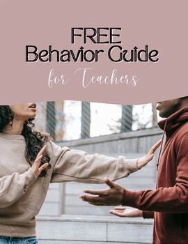 Preview of FREE Teacher Behavior Guide | Low Effort - High Impact Strategies