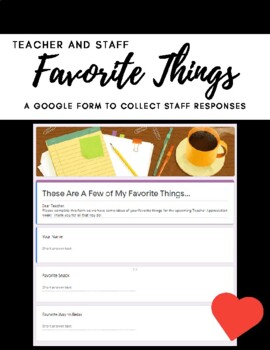 Preview of FREE Teacher Favorite Things Survey on Google Forms
