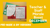 FREE Teacher/Staff Morale Boost - DECEMBER (Pre-made & DIY