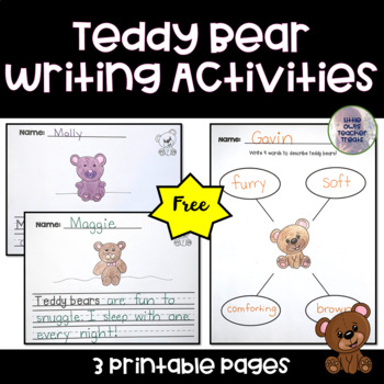 FREE Teddy Bear Writing No Prep Worksheets by Little Owl's Teacher Treats