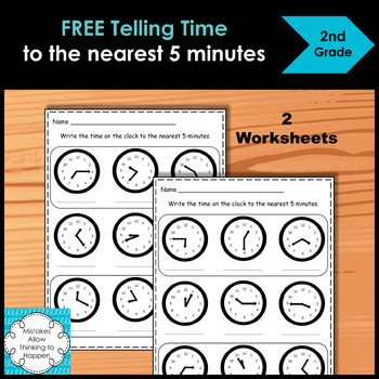 Preview of FREE Telling Time to the Nearest 5 minutes Worksheets