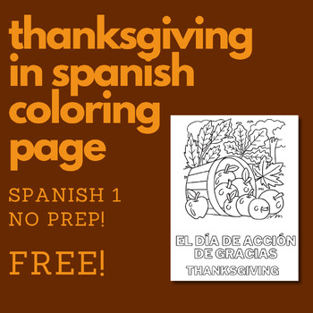 Preview of FREE Thanksgiving Coloring Page in Spanish (Spanish 1)