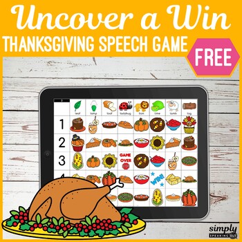 Preview of FREE Thanksgiving Themed No Print Uncover a Win Articulation Speech Game
