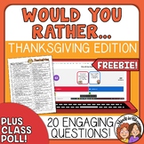 Thanksgiving Would You Rather Questions with Easel Activity FREE