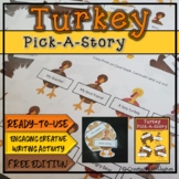 FREE Thanksgiving Writing Prompts | Turkey Pick a Story