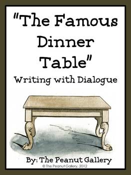 Preview of (FREE) "The Famous Dinner Table" (Writing with Dialogue)