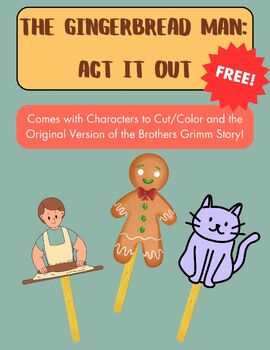 Preview of FREE The Gingerbread Man: Act It Out