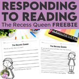 FREE The Recess Queen Book Companion | Reading Response Pa